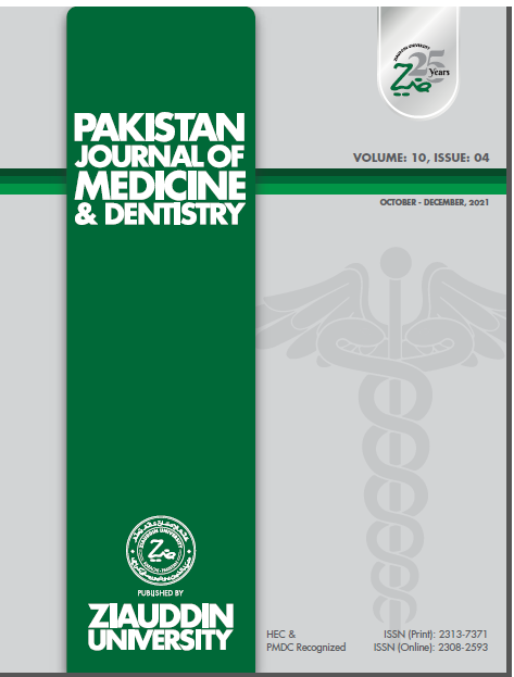 					View Vol. 10 No. 4 (2021): Pakistan Journal of Medicine and Dentistry, 10-4, October - December 2021
				